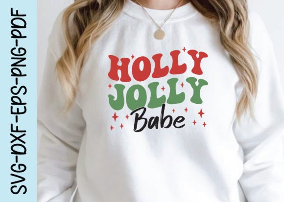 Holly Jolly Babe Graphics for Crafts