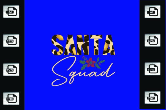 Santa Squad Graphics for Crafts