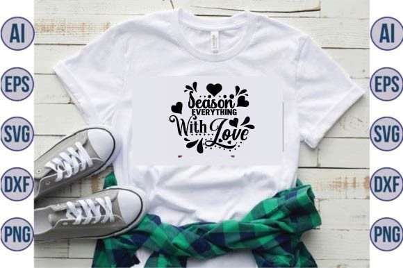 Season Everything with Love Svg Design