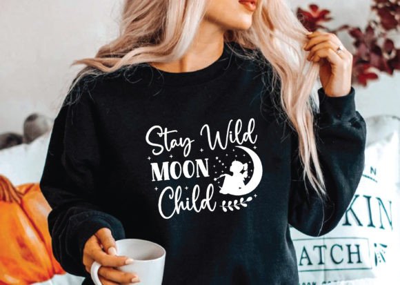 Stay Wild Moon Child Svg for Graphic Designers