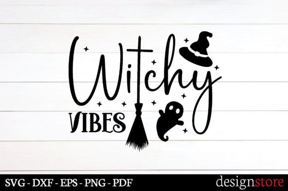 Witchy Vibes Svg Graphics for Crafts